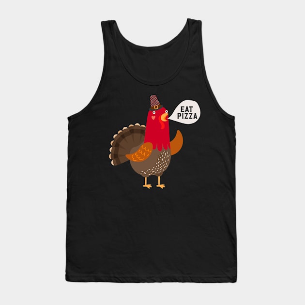 Save a turkey, eat pizza vegan Tank Top by Novelty-art